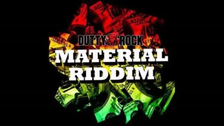 Material Riddim – Dutty Rock Production material riddim - dutty rock production