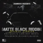 Matte Black Riddim (2020) – Zsa Music