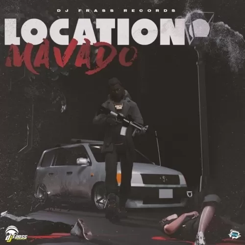 mavado - location