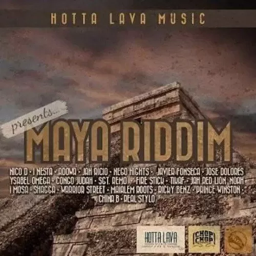 maya riddim - hotta lava music