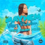 Mayhem Vibez Riddim – Prodigy