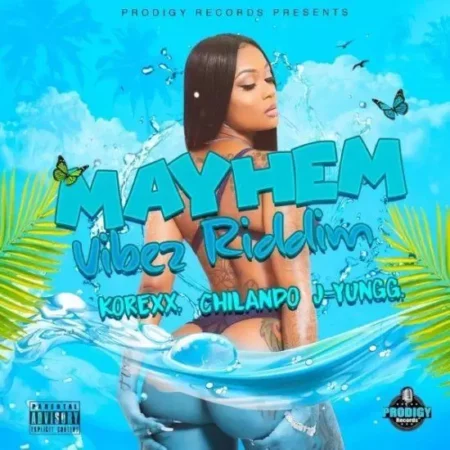 Mayhem Vibez Riddim – Prodigy mayhem-vibez-riddim-1-e1563118668530