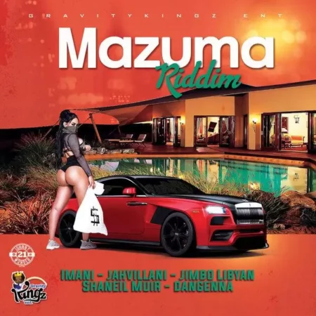 mazuma riddim - gravity kingz ent