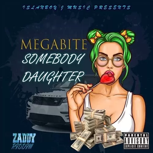 megabite - somebody daughter