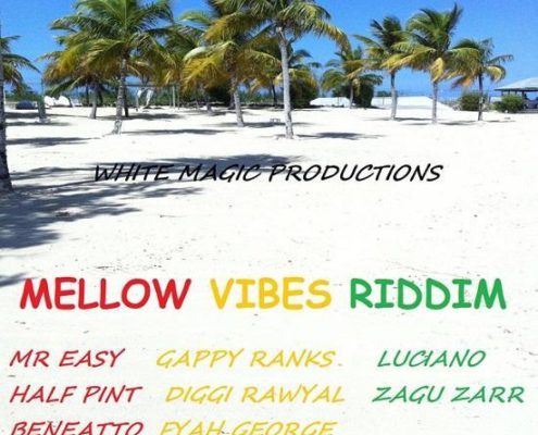 Mellow Vibes Riddim