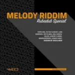 Melody Riddim (2017) – Bassliner