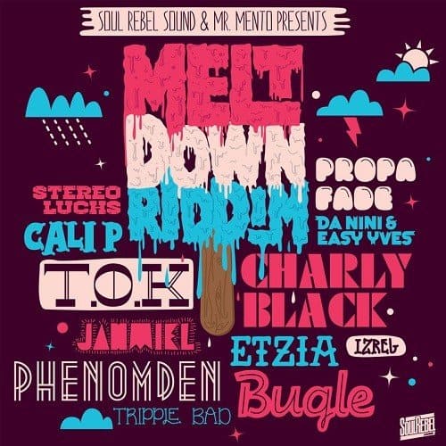 meltdown riddim - soul rebel sound / mr mento prod