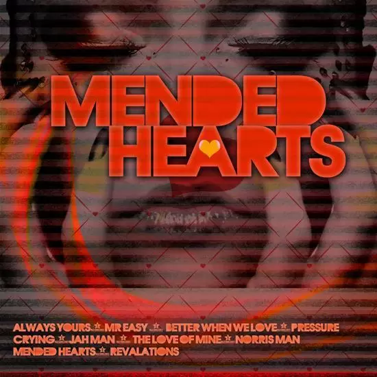 mended-hearts-riddim
