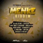 Menke Riddim – Fe2 Music