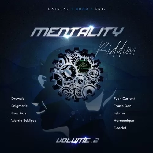 mentality riddim vol.2 - natural bond entertainment