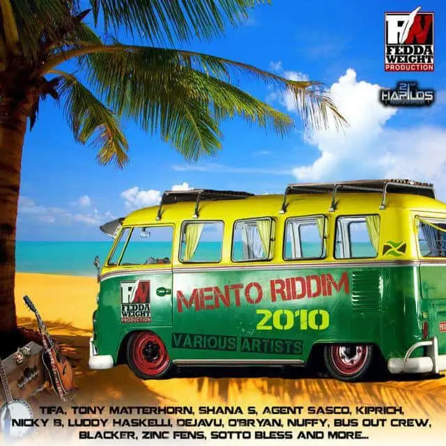 mento riddim - fedda weight production