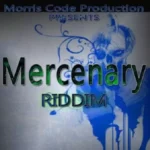 Mercenary Riddim – Morris Code Production