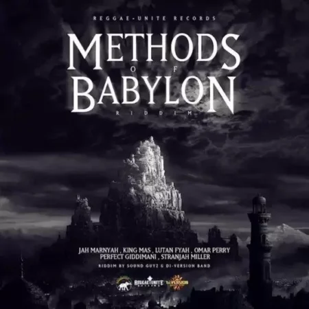 Methods Of Babylon Riddim – Reggae Unite Records methods of babylon riddim - reggae unite records