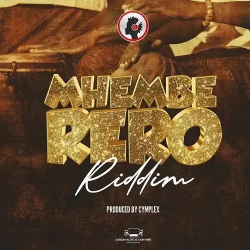 Mhemberero Riddim - Cymplex Music