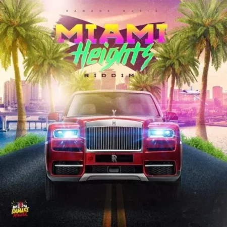 Miami Heights Riddim - Damage Musiq