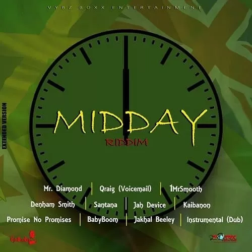 midday riddim - vybz boxx entertainment