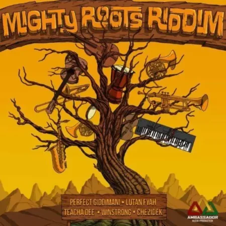 Mighty Roots Riddim – Ambassador Musik Mighty Roots Riddim - Ambassador Musik