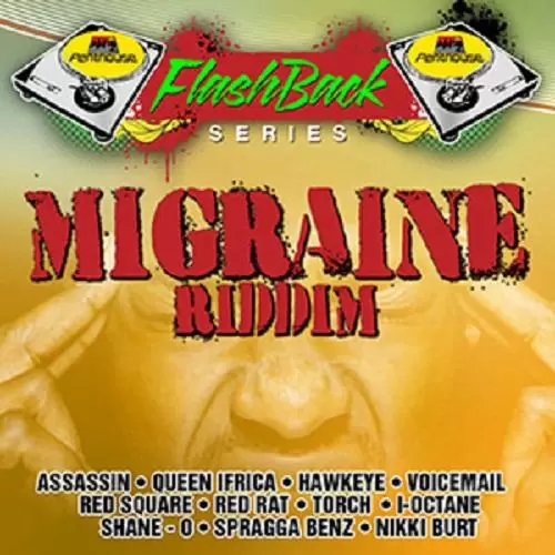 migraine riddim - penthouse records