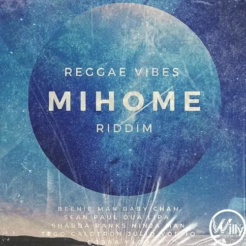 mihome riddim - djwillyinthe mix
