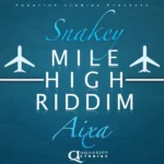 Mile High Riddim – Aquarion Studios