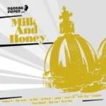 Milk And Honey Riddim (2013) – Reggae Fever / Imusician Digital