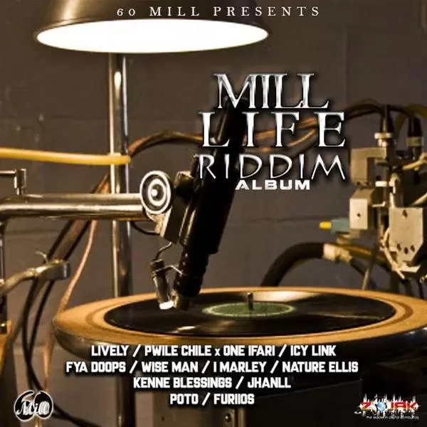 mill life riddim - 60 mill / hot spot studios