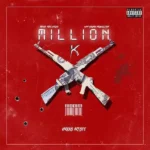 Million K Riddim – Hevs Records / Wan Grung