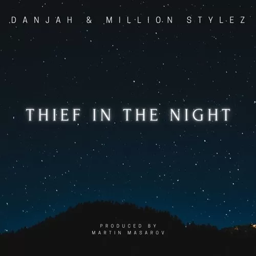 million stylez - thief in the night