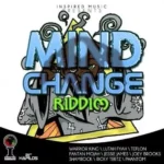 Mind Change Riddim – Inspired Music