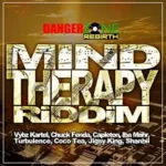 Mind Therapy Riddim – Danger Zone Records