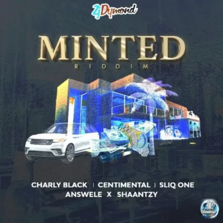 Minted Riddim – Zj Dymond minted riddim - zj dymond