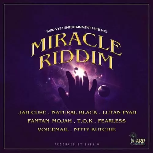 miracle riddim - yard vybz and baby g productions