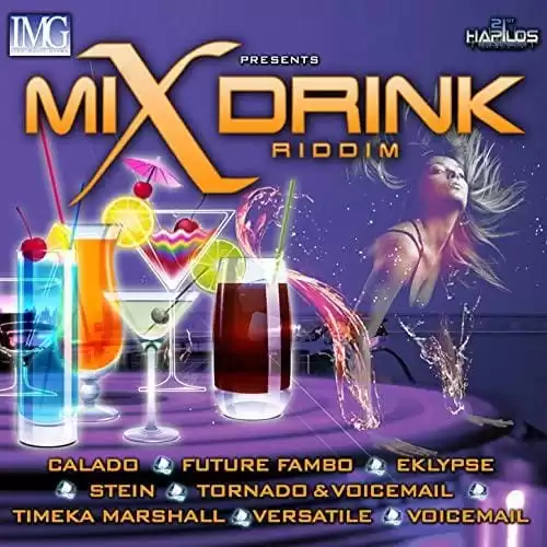 mix drink riddim - icon music group