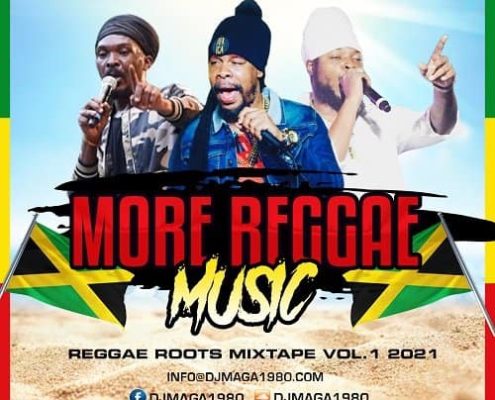 Mixtape Magga More Reggae Music Roots 2021 Pt 1
