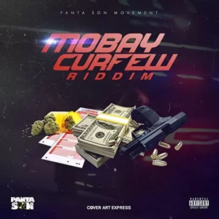 mobay curfew riddim - panta son productions