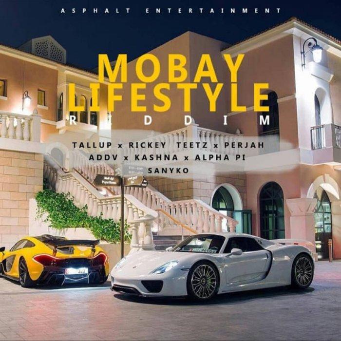 mobay lifestyle riddim - asphalt 2019