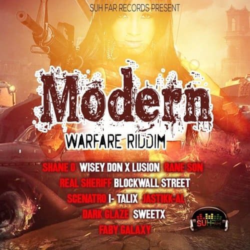 modern warfare riddim - suhfar records
