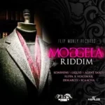 Moggela Riddim – Flip Money Records