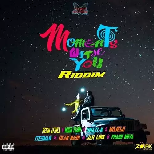 moments with you riddim - flyweh records