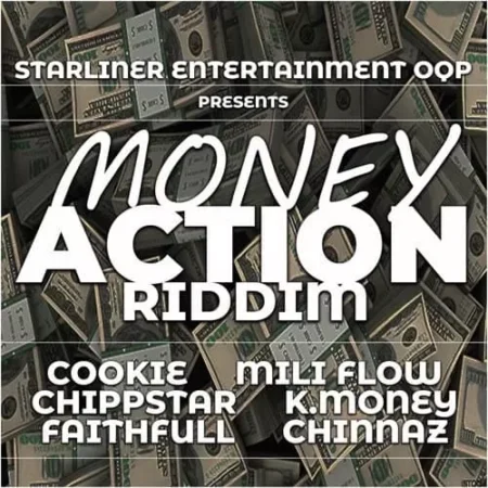 Money Action Riddim – Starliner Entertainment money action riddim - starliner entertainment