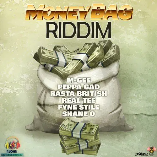 money bag riddim - 1john entertainment