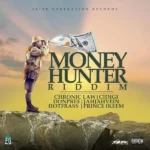 Money Hunter Riddim – Elite Generation Records
