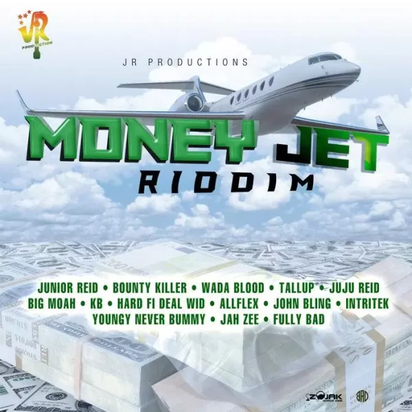 money jet riddim - jr productions