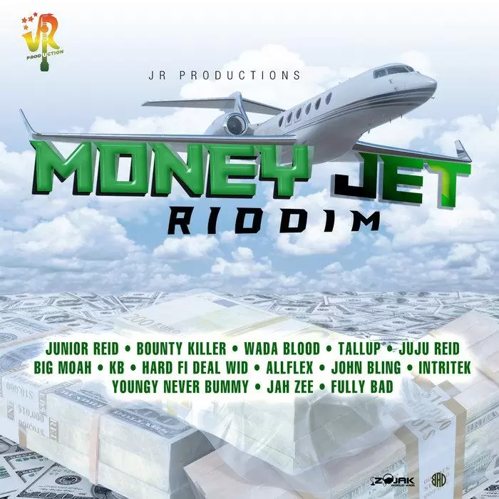 Money Jet Riddim - Jr Productions money jet riddim - jr productions