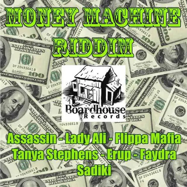 money machine riddim