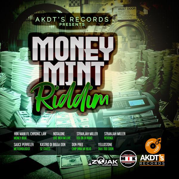 money mint riddim - akdts records
