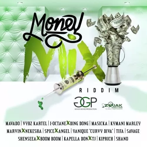 Money Mix Riddim – Good Good Production