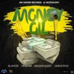 Money Oil Riddim – Jah Wayne Records