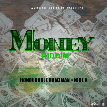 money riddim - hamzman records