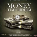 Money Time Riddim – All Faces Entertainment